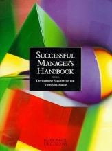 Cover art for Successful Manager's Handbook : Development Suggestions for Today's Managers