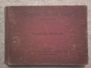 Cover art for Original Sacred Harp: (Denson Revision) the best collection of sacred songs, hymns, odes, and anthems ever offered the singing public for general use [Standard Melodies]