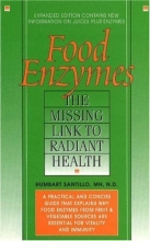 Cover art for Food Enzymes: The Missing Link to Radiant Health