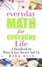 Cover art for Everyday Math for Everyday Life: A Handbook for When It Just Doesn't Add Up