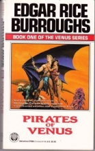Cover art for Pirates of Venus: (#1) (Venus No 1)