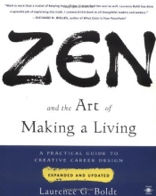 Cover art for Zen and the Art of Making a Living: A Practical Guide to Creative Career Design (Compass)
