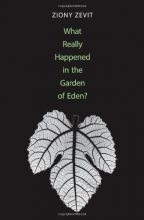 Cover art for What Really Happened in the Garden of Eden?