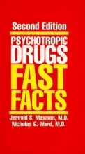 Cover art for Psychotropic Drugs: Fast Facts (Norton Professional Books)
