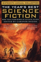 Cover art for The Year's Best Science Fiction : Sixteenth Annual Collection