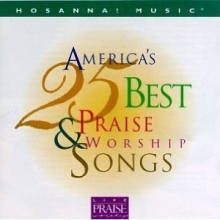 Cover art for America's 25 Best Praise & Worship Songs 