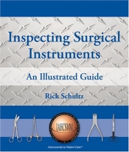 Cover art for Inspecting Surgical Instruments: An Illustrated Guide