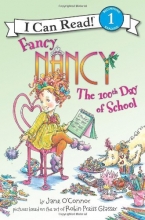 Cover art for Fancy Nancy: The 100th Day of School (I Can Read Book 1)