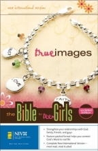 Cover art for NIV True Images: The Bible for Teen Girls: Updated Edition