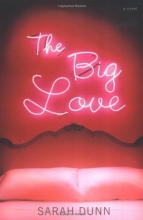 Cover art for The Big Love: A Novel