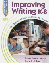 Cover art for IMPROVING WRITING: STRATEGIES, ASSESSMENTS, AND RESOURCES