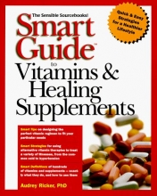 Cover art for Smart Guide to Vitamins & Healing Supplements