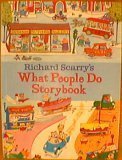 Cover art for Richard Scarry's what people do storybook