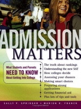 Cover art for Admission Matters: What Students and Parents Need to Know About Getting Into College (Jossey-Bass Education)