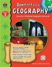 Cover art for Down to Earth Geography: Using the 18 National Geography Standards, Grade 2