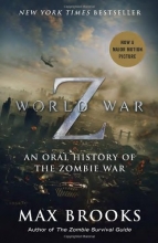 Cover art for World War Z (Movie Tie-In Edition): An Oral History of the Zombie War