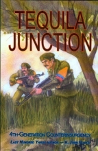 Cover art for Tequila Junction: 4th-Generation Counterinsurgency