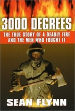 Cover art for 3000 Degrees: The True Story of a Deadly Fire and the Men Who Fought It