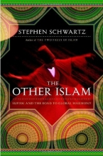 Cover art for The Other Islam: Sufism and the Road to Global Harmony