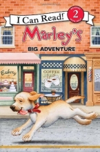 Cover art for Marley's Big Adventure (Marly / I Can Read Book 2)