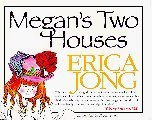 Cover art for Megan's Two Houses: A Story of Adjustment