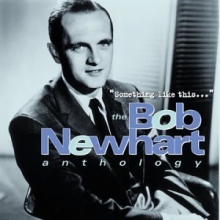 Cover art for Something Like This... The Bob Newhart Anthology