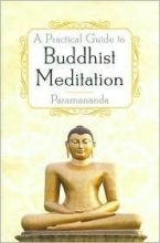 Cover art for A Practical Guide to Buddhist Meditation