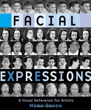 Cover art for Facial Expressions: A Visual Reference for Artists
