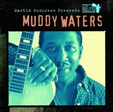 Cover art for Martin Scorsese Presents The Blues: Muddy Waters
