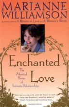 Cover art for Enchanted Love: The Mystical Power Of Intimate Relationships