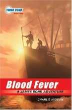 Cover art for Blood Fever (Young Bond, Book 2)