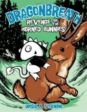 Cover art for Revenge of the Horned Bunnies (Dragonbreath #6)