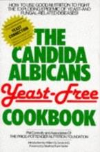 Cover art for The Candida Albicans Yeast-Free Cookbook
