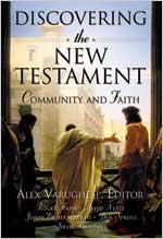 Cover art for Discovering the New Testament: Community and Faith