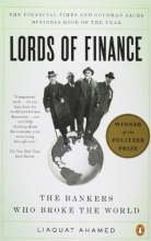 Cover art for Lords of Finance: The Bankers Who Broke the World