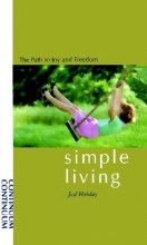 Cover art for Simple Living: The Path to Joy and Freedom