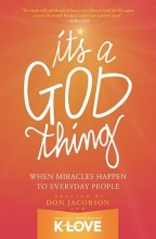 Cover art for It's A God Thing: When Miracles Happen to Everyday People