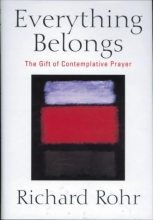 Cover art for Everything Belongs: The Gift of Contemplative Prayer