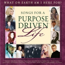 Cover art for Songs for a Purpose Driven Life