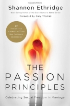 Cover art for The Passion Principles: Celebrating Sexual Freedom in Marriage