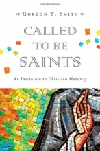 Cover art for Called to Be Saints: An Invitation to Christian Maturity