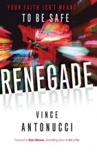 Cover art for Renegade: Your Faith Isn't Meant to Be Safe