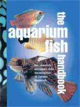 Cover art for Aquarium Fish Handbook: The Complete Reference from Anemonefish to Zamora Woodcats