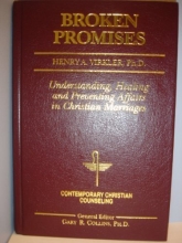 Cover art for Broken Promises: Healing and Preventing Affairs in Christian Marriages (Contemporary Christian Counseling)