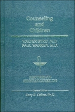 Cover art for Counseling and Children (Resources for Christian Counseling)
