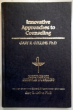 Cover art for Innovative Approaches to Counseling (Resources for Christian Counseling)