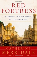 Cover art for Red Fortress: History and Illusion in the Kremlin