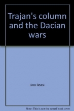 Cover art for Trajan's column and the Dacian wars (Aspects of Greek and Roman life)