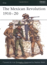 Cover art for The Mexican Revolution 1910-20 (Elite)