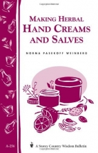 Cover art for Making Herbal Hand Creams and Salves: Storey's Country Wisdom Bulletin A-256 (Storey Country Wisdom Bulletin, a-256)